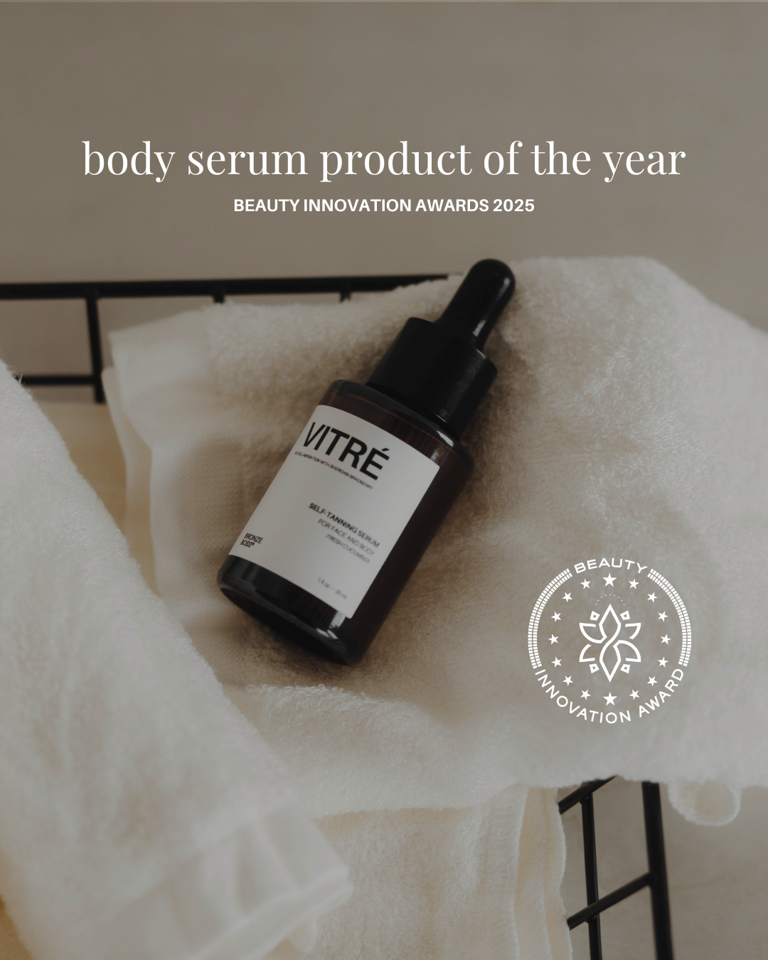 Vitrè Wins 2025 Body Serum of the Year