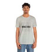Tee Shirt | Bronze Boss